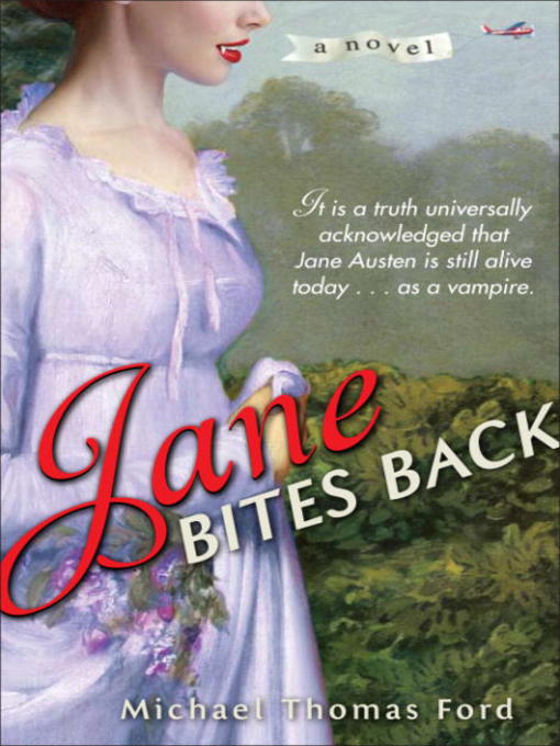 Title details for Jane Bites Back by Michael Thomas Ford - Wait list